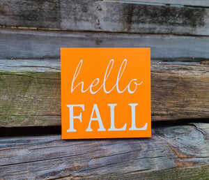 Hello Fall Farmhouse Sign - Orange