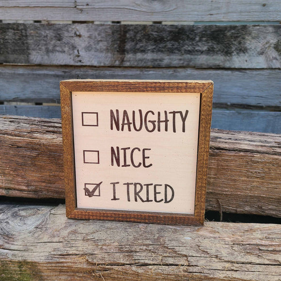 Naughty or Nice - Christmas Decor - Farmhouse Sign or Sitting Box